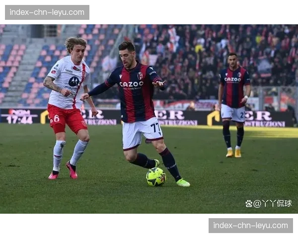 博洛尼亚防守核心与俱乐部续约，被视为后防体系稳定的基石