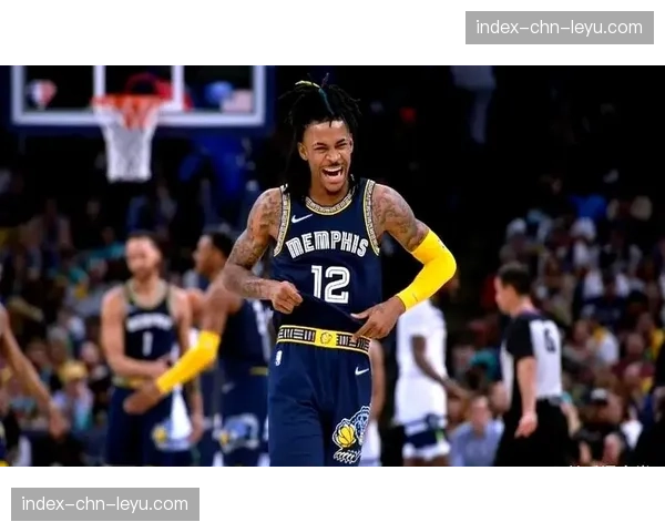 贾-莫兰特回归后首次拿到三双，灰熊加时战胜火箭